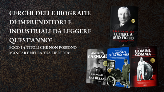 Ecco 4 biografie di imprenditori eccezionali da non perdere nel 2026 per far crescere il tuo business!