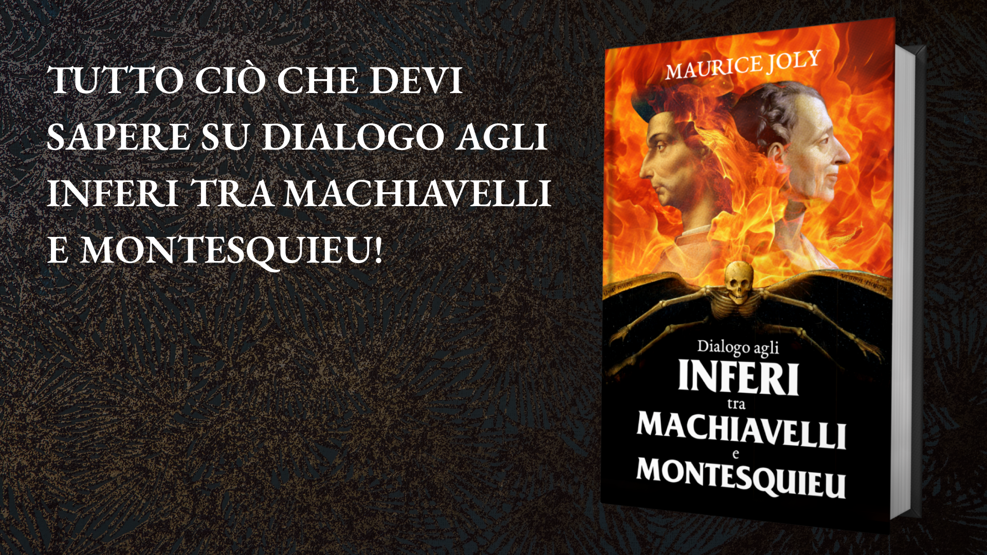 Tutto ciò che devi sapere su Dialogo agli Inferi tra Machiavelli e Mon ...