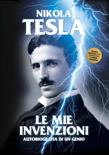 Le mie invenzioni - Autobiografia di un genio