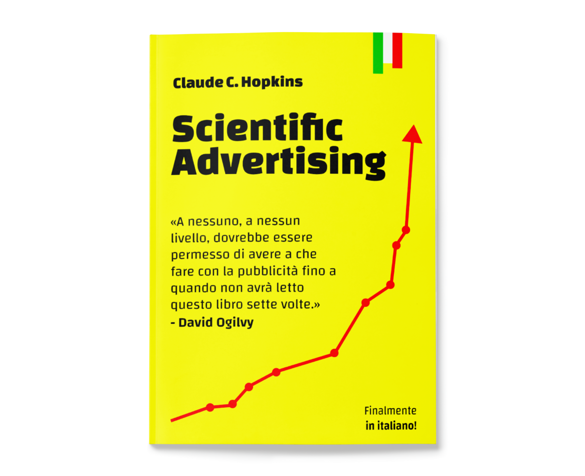 Claude C. Hopkins: Scientific Advertising
